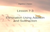 Algebra 1 Notes Lesson 7-3 Elimination Using Addition and Subtraction