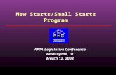 New Starts/Small Starts Program APTA Legislative Conference Washington, DC March 12, 2008.