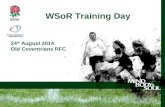 24 th August 2014 Old Coventrians RFC WSoR Training Day.