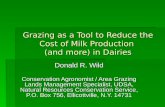 Donald R. Wild Conservation Agronomist / Area Grazing Lands Management Specialist, UDSA, Natural Resources Conservation Service, P.O. Box 756, Ellicottville,