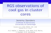RGS observations of cool gas in cluster cores Jeremy Sanders Institute of Astronomy University of Cambridge A.C. Fabian, J. Peterson, S.W. Allen, R.G.