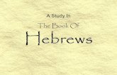 Hebrews A Study In The Book Of. Faith of our Fathers Song #265 –“Faith of our fathers, holy faith! We will be true to Thee till death” –Thee = God When.