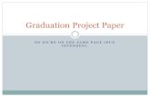 SO WE’RE ON THE SAME PAGE (PUN INTENDED). Graduation Project Paper.