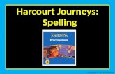 Harcourt Journeys: Spelling Copyright © 2011 Kelly Mott.