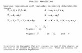 Spurious regressions with variables possessing deterministic trends Regresson Regress Y t on X t and t SPURIOUS REGRESSIONS 1 To motivate the discussion.