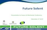 Future Solent Presentation to Future of Winchester Conference December 3 rd 2015.