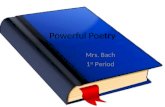 Powerful Poetry Mrs. Bach 1 st Period. 5 W Poem Merry Go Round Pooch Starr spun circles like a merry go round in our cloudy backyard last night. She loves.