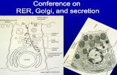 Conference on RER, Golgi, and secretion
