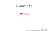 Copyright © 2015 John Wiley & Sons, Inc. All rights reserved. Chapter 11 Fluids.