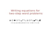 MAFS.3.OA.4.8 SUPPLEMENTAL LESSON Writing equations for two-step word problems.