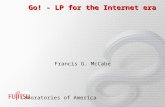 Go! - LP for the Internet era Francis G. McCabe Laboratories of America.