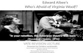 Edward Albee’s Who’s Afraid of Virginia Woolf? VATE REVISION LECTURE Presented by Christine Lambrianidis Senior English and Literature Teacher, Point Cook.