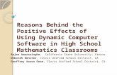 Reasons Behind the Positive Effects of Using Dynamic Computer Software in High School Mathematics Classrooms Rajee Amarasinghe, California State University,