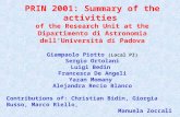 PRIN 2001: Summary of the activities of the Research Unit at the Dipartimento di Astronomia dell’Università di Padova Giampaolo Piotto (Local PI) Sergio.