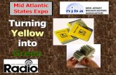 Turning Yellow into Green Mid Atlantic States Expo.
