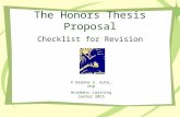 The Honors Thesis Proposal Checklist for Revision © Deanne S. Gute, PhD Academic Learning Center 2015.