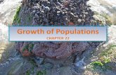 Growth of Populations CHAPTER 22. Population Ecology Population ecology is the study of the number of organisms in a particular area Population ecology.