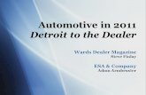 Automotive in 2011 Detroit to the Dealer Wards Dealer Magazine Steve Finlay ESA & Company Adam Armbruster.