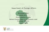 1 Department of Foreign Affairs Strategic Plan 2008-2011 Presentation to the Select Committee on Economic and Foreign Affairs 4 June 2008.