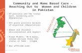 Www.aids2014.org Community and Home Based Care – Reaching Out to Women and Children in Pakistan KP province and the tribal belt, bordering with Afghanistan.