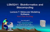 LSM3241: Bioinformatics and Biocomputing Lecture 7: Molecular Modeling Software Prof. Chen Yu Zong Tel: 6516-6877