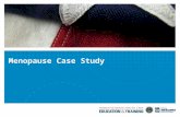 Menopause Case Study. VETERANS HEALTH ADMINISTRATION Case Study Marion, a 52-year-old female veteran, presents to your office for evaluation of hot flashes.