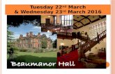 Tuesday 22 nd March & Wednesday 23 rd March 2016.