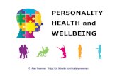 © Alan Newman  © Alan Newman  PERSONALITY HEALTH and WELLBEING.