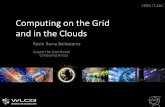 Computing on the Grid and in the Clouds Rocío Rama Ballesteros CERN IT-SDC Support for Distributed Computing Group.