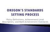 Policy Definitions, Achievement Level Descriptors, and Math Achievement Standards.