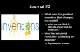 Journal #2 What was the greatest invention that changed the world?
