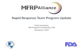 Rapid Response Team Program Update Travis Goodman, RRT Program Coordinator, FDA February 2, 2016.