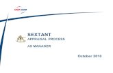 SEXTANT APPRAISAL PROCESS AS MANAGER October 2010.