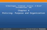 © 2014 by Pearson Higher Education, Inc Upper Saddle River, New Jersey 07458 All Rights Reserved Schmalleger, Criminal Justice: A Brief Introduction, 10e.