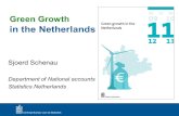 Green Growth in the Netherlands Sjoerd Schenau Department of National accounts Statistics Netherlands.