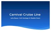 Carnival Cruise Line Julia Bauer, Colt Hardage & Maddie Owen.