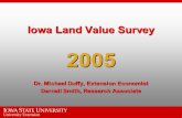 Iowa Land Value Survey 2005 Dr. Michael Duffy, Extension Economist Darnell Smith, Research Associate.