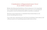 Consideration of Representativeness Error In an OSSE Framework Before deciding specifically how observations are to be simulated, how instrument and representativeness.