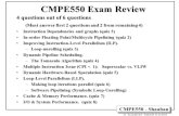 CMPE550 - Shaaban #1 Exam Review Fall 2015 11-23-2015 CMPE550 Exam Review 4 questions out of 6 questions (Must answer first 2 questions and 2 from remaining.