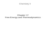 Chapter 17 Free Energy and Thermodynamics Chemistry II.