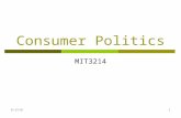 16/02/20161 Consumer Politics MIT3214. 16/02/20162 Consumer Politics  Consumer Boycotts colonial-era boycotts  British/vs. homespun California Grapes.