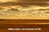 Willa Cather, My Ántonia (1918). Why, for all of us, out of all we have heard, seen, felt, in a lifetime, do certain images recur, charged with emotion,