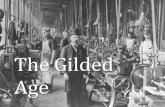 The Gilded Age. Coined by Samuel Clemens (AKA: Mark Twain) Times look good on the surface, but hides a dark underbelly.