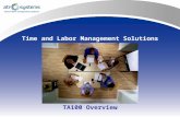 Time and Labor Management Solutions TA100 Overview.