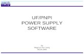 UF/PNPI POWER SUPPLY SOFTWARE By Magnus Hov Lieng 06.04.2006.