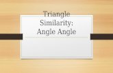 Triangle Similarity: Angle Angle. Recall Recall the definitions of the following: Similar Congruent Also recall the properties of similarity we discussed.