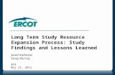 Long Term Study Resource Expansion Process: Study Findings and Lessons Learned Jenell Katheiser Doug Murray RPG May 21, 2013.