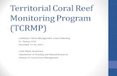 Territorial Coral Reef Monitoring Program (TCRMP) Caribbean Fishery Management Council Meeting St. Thomas USVI December 15-16, 2015 Leslie Marie Henderson.