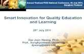 Dae Joon Hwang, Ph.D. Prof., Sungkyunkwan University 28 th July 2011 Smart Innovation for Quality Education and Learning SIQHE_28July2011_DJHwang.