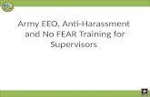 Army EEO, Anti-Harassment and No FEAR Training for Supervisors